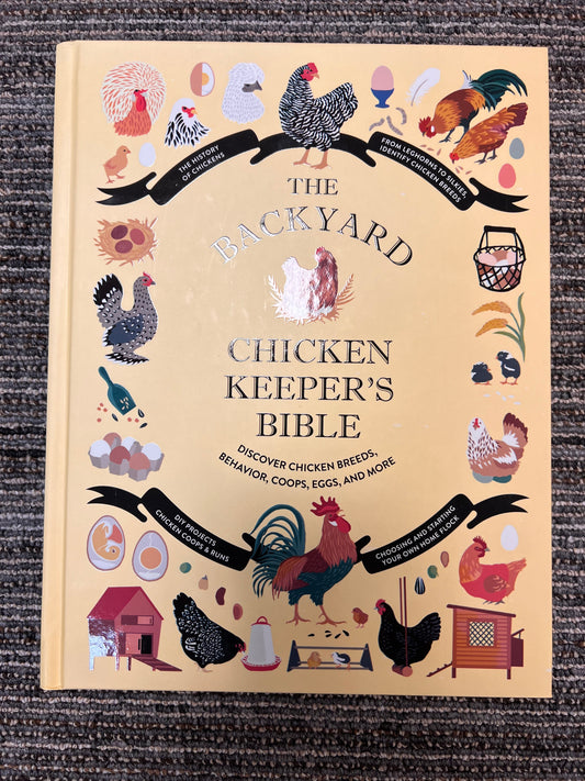 Book, The Backyard Chicken Keeper's Bible