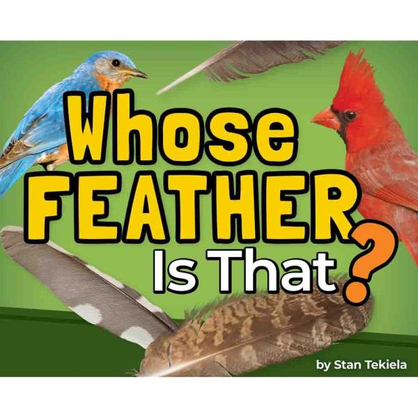 Book, Whose Feather Is That?