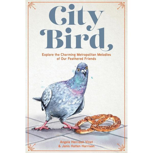 Book, City Bird: Explore the Charming Metropolitan Melodies of Our Feathered Friends