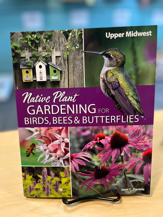 Book, Native Plant Gardening for Birds, Bees and Butterflies